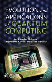 book Evolution and Applications of Quantum Computing