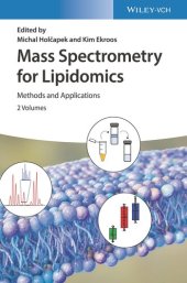 book Mass Spectrometry for Lipidomics: Methods and Applications