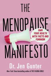 book The Menopause Manifesto: Own Your Health with Facts and Feminism