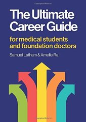 book The Ultimate Career Guide: for medical students and foundation doctors