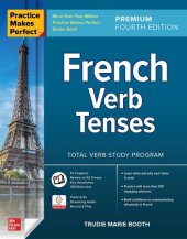 book Practice Makes Perfect French Verb Tenses