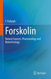 book Forskolin: Natural Sources, Pharmacology and Biotechnology