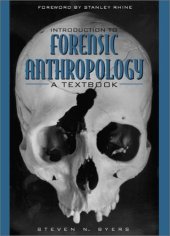 book Introduction to Forensic Anthropology: A Textbook