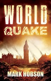 book World Quake: A Post-Apocalyptic Survival Thriller (World Quake Trilogy Book 1)