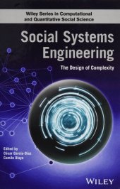 book Social Systems Engineering: The Design of Complexity (Wiley Series in Computational and Quantitative Social Science)