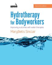 book Hydrotherapy for Bodyworkers: Improving outcomes with water therapies