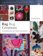 book Rag Rug Creations: An exploration of colour and surface (Textiles Handbooks)