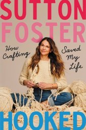 book Hooked: How Crafting Saved My Life