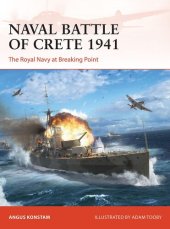 book Naval Battle of Crete 1941: The Royal Navy at Breaking Point (Campaign)