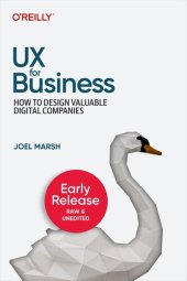 book UX for Business: How to Design Valuable Digital Companies