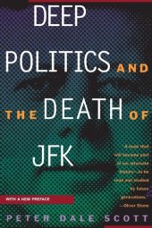 book Deep Politics and the Death of JFK