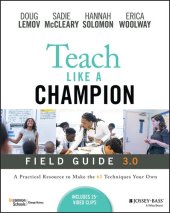 book Teach Like a Champion Field Guide 3.0: A Practical Resource to Make the 63 Techniques Your Own