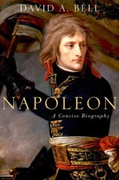 book Napoleon: A Concise Biography