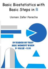 book Basic Biostatistics with Basic Steps in R