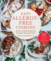 book Easy Allergy-Free Cooking: Simple & Safe Everyday Recipes for Everyone