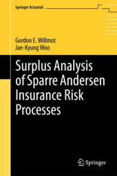 book Surplus Analysis of Sparre Andersen Insurance Risk Processes (Springer Actuarial)