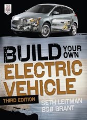 book Build Your Own Electric Vehicle, Third Edition