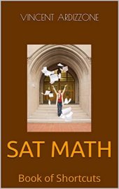 book SAT MATH: Book of Shortcuts (College Entrance Exam Prep Books)