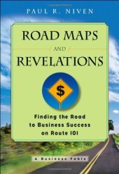 book Roadmaps and Revelations: Finding the Road to Business Success on Route 101