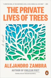 book The Private Lives of Trees: A Novel