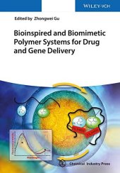 book Bioinspired and Biomimetic Polymer Systems for Drug and Gene Delivery