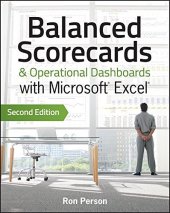 book Balanced Scorecards & Operational Dashboards with Microsoft Excel: Second Edition