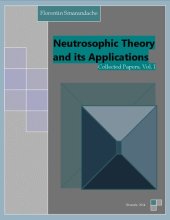 book Neutrosophic Theory and its Applications, Collected Papers, Vol. 1