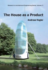 book The House as a Product (Research in Architectural Engineering)