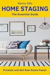 book HOME STAGING: Promote and Sell Real Estate Faster