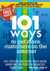 book 101 Ways To Get More Customers From The Internet (Digital Marketing by Exposure Ninja)