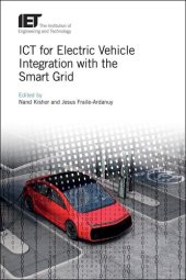 book ICT for Electric Vehicle Integration with the Smart Grid (Transportation)