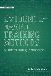 book Evidence-Based Training Methods, 3rd Edition: A Guide for Training Professionals