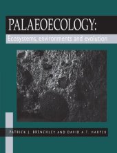 book Palaeoecology: Ecosystems, Environments and Evolution