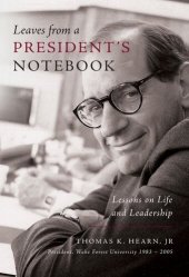 book Leaves from a President's Notebook: Lessons on Life and Leadership