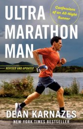 book Ultramarathon Man: Revised and Updated: Confessions of an All-Night Runner