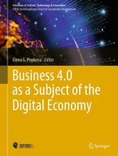 book Business 4.0 as a Subject of the Digital Economy (Advances in Science, Technology & Innovation)