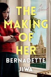 book The Making of Her: A Novel