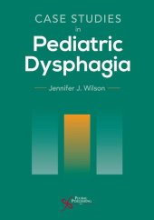 book Case Studies in Pediatric Dysphagia