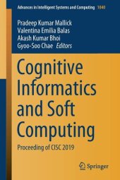 book Cognitive Informatics and Soft Computing: Proceeding of CISC 2019 (Advances in Intelligent Systems and Computing, 1040)