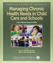 book Managing Chronic Health Needs in Child Care and Schools: A Quick Reference Guide