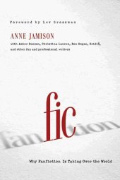 book Fic: Why Fanfiction Is Taking Over the World