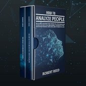 book HOW TO ANALYZE PEOPLE: 2 BOOKS IN 1: The Ultimate Guide to Analyzing, Speed Reading & Influencing People Using Body Language, Psychological Manipulation & Persuasion, Brain Wash, Dark Psychology, NLP