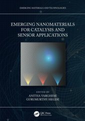 book Emerging Nanomaterials for Catalysis and Sensor Applications (Emerging Materials and Technologies)