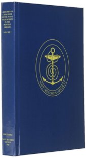 book A Descriptive Catalogue of the Naval Manuscripts in the Pepysian Library: Vol. I