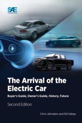 book The Arrival of the Electric Car: Buyer's Guide, Owner's Guide, History, Future