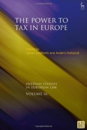 book The Power to Tax in Europe (Swedish Studies in European Law)