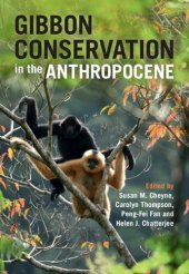 book Gibbon Conservation in the Anthropocene