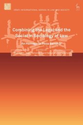 book Combining the Legal and the Social in Sociology of Law: An Homage to Reza Banakar (Oñati International Series in Law and Society)