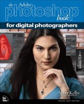 book Adobe Photoshop Book for Digital Photographers, The (Voices That Matter)