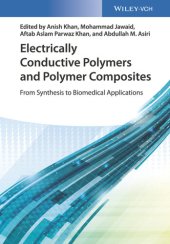 book Electrically Conductive Polymers and Polymer Composites: From Synthesis to Biomedical Applications